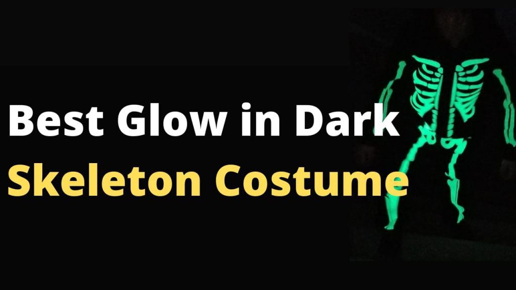 Best Glow in the Dark Skeleton Costume